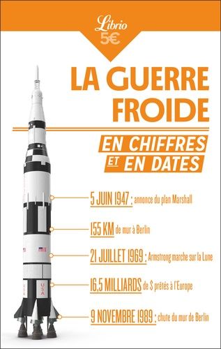 Emprunter La guerre froide en chiffres et en dates livre