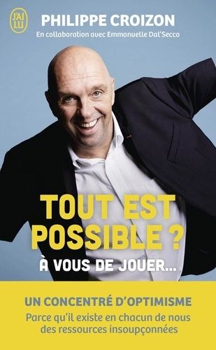 Emprunter Tout est possible ? A vous de jouer... livre