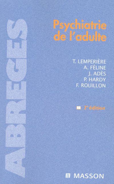 Emprunter Psychiatrie de l'adulte. 2e édition livre