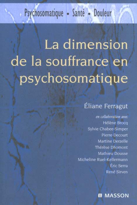 Emprunter La dimension de la souffrance en psychosomatique livre