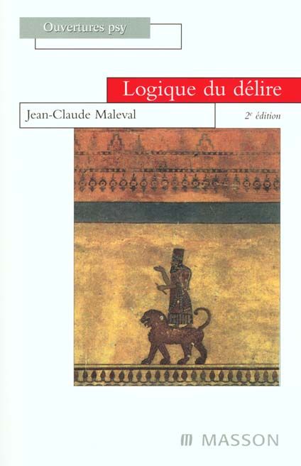 Emprunter Logique du délire. 2ème édition livre