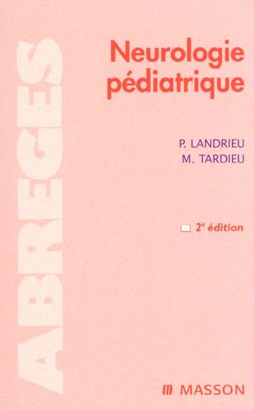 Emprunter Neurologie pédiatrique. 2ème édition livre