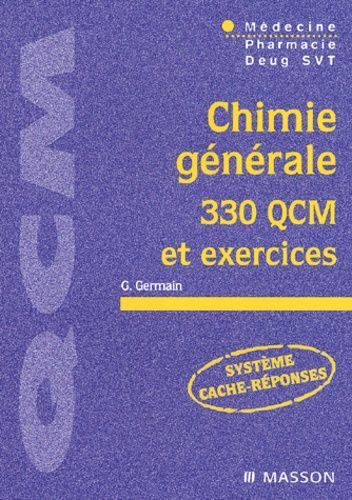 Emprunter Chimie générale. 330 QCM et exercices livre