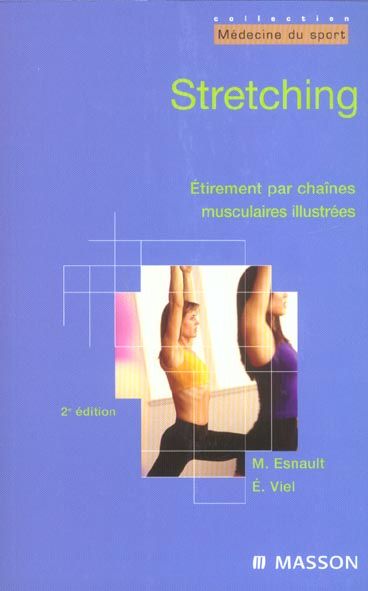 Emprunter Stretching. Etirement par chaînes musculaires illustrées, 2e édition livre