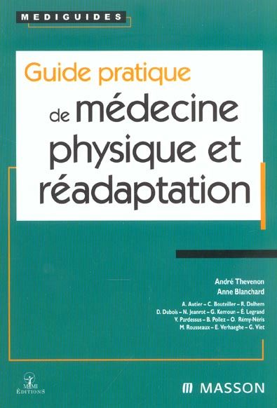 Emprunter Guide pratique de médecine physique et réadaptation livre