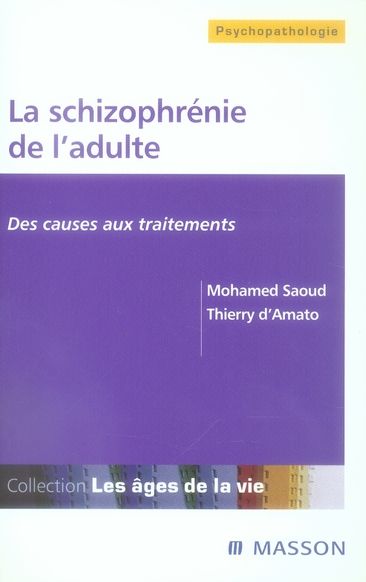 Emprunter La schizophrénie de l'adulte. Des causes aux traitements livre