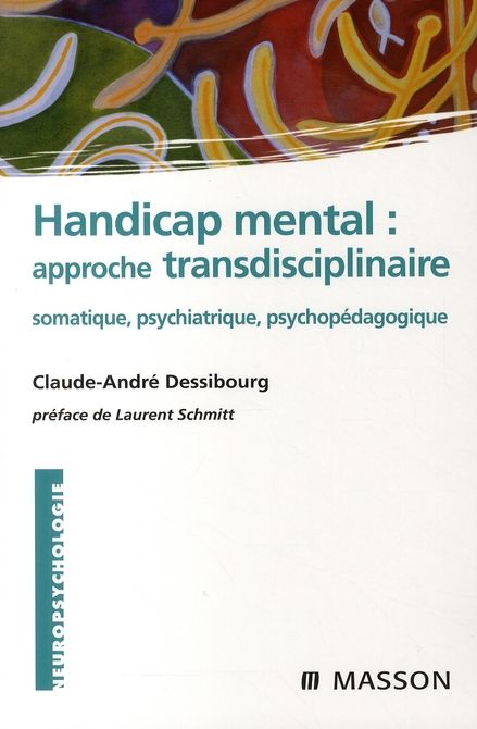 Emprunter Handicap : approche transdisciplinaire. Somatique, psychiatrique, psychopédagogique livre