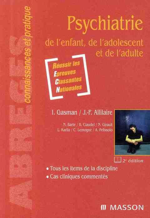 Emprunter Psychiatrie de l'enfant, de l'adolescent et de l'adulte. 2e édition livre