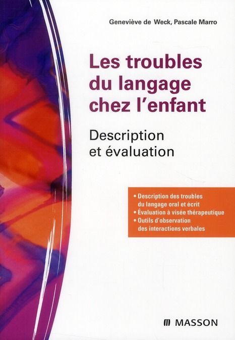 Emprunter Les troubles du langage chez l'enfant. Description et évaluation livre