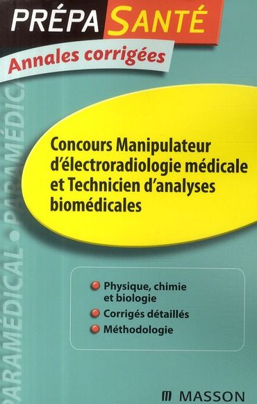 Emprunter Concours manipulateur d'électroradiologie médicale et technicien d'analyses biomédicales. Annales co livre