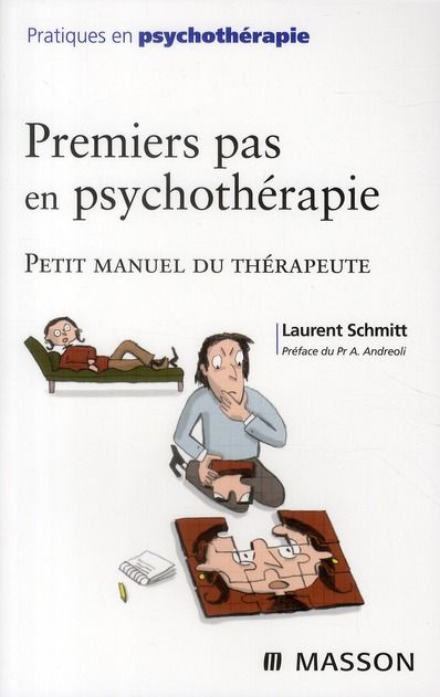 Emprunter Premiers pas en psychothérapie. Petit manuel du thérapeute livre