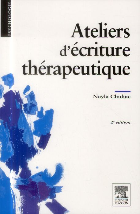 Emprunter Ateliers d'écriture thérapeutiques. 2e édition livre