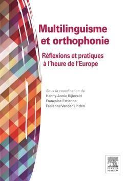 Emprunter Multilinguisme et orthophonie. Réflexions et pratiques à l'heure de l'Europe livre