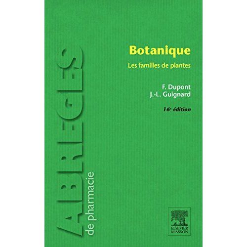 Emprunter Botanique. Les familles de plantes, 16e édition livre