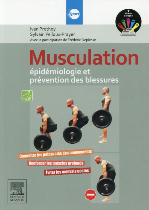 Emprunter Musculation : épidémiologie et prévention des blessures livre