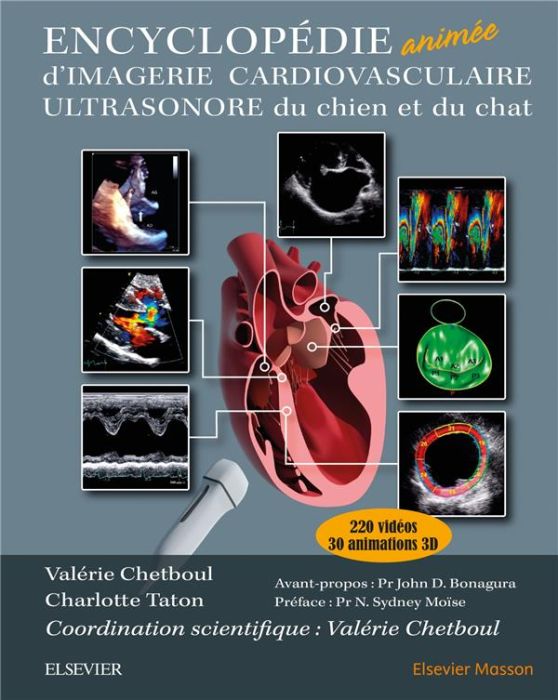 Emprunter Encyclopédie animée d'imagerie cardiovasculaire ultrasonore du chien et du chat livre