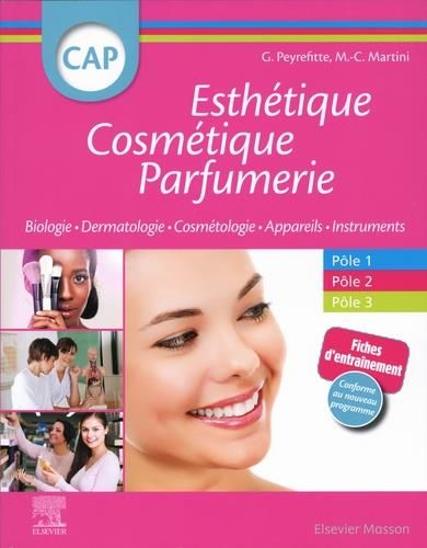 Emprunter CAP Esthétique Cosmétique Parfumerie. Biologie, Dermatologie, technologie des produits cométiques, t livre