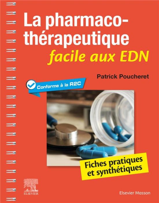 Emprunter La pharmaco-thérapeutique facile aux EDN. Fiches pratiques et synthétiques livre