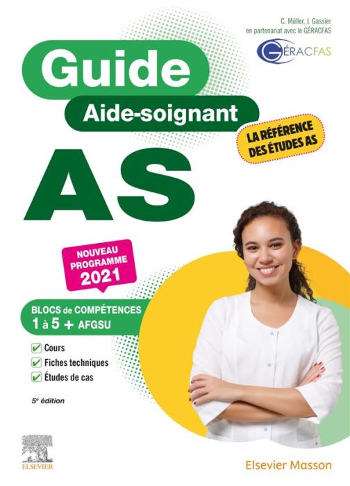 Emprunter Guide AS Aide-soignant. Modules 1 à 10 + AFGSU, Edition 2021 livre