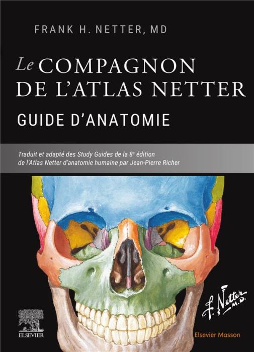 Emprunter Le compagnon de l'Atlas Netter. Guide d'anatomie livre