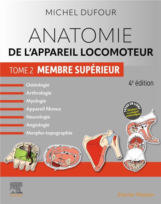 Emprunter Anatomie de l'appareil locomoteur. Tome 2, Membre supérieur, 4e édition livre