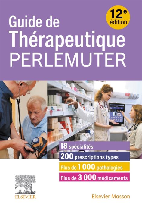 Emprunter Guide de thérapeutique Perlemuter. 12e édition livre