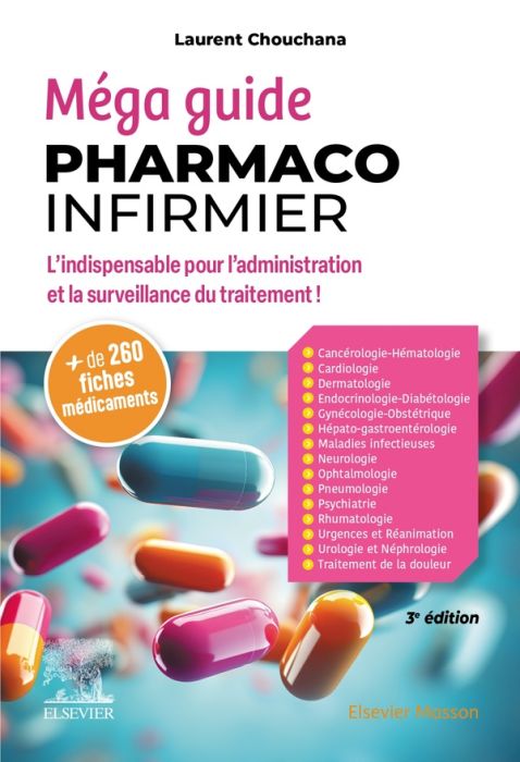 Emprunter Méga guide Pharmaco-infirmier. L'indispensable pour l'administration et la surveillance du traitemen livre