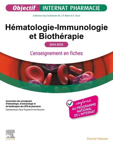 Emprunter Hématologie-immunologie et biothérapie. L'enseignement en fiches, Edition 2024-2025 livre