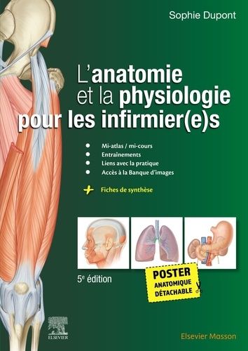 Emprunter L'anatomie et la physiologie pour les infirmier(e)s. Avec 1 poster anatomique détachable, 5e édition livre