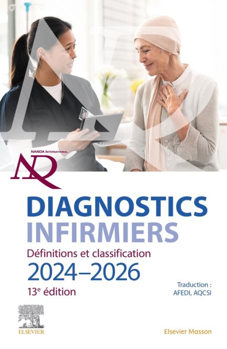 Emprunter Diagnostics infirmiers. Définitions et classification. Edition 2024-2026, 13e édition livre