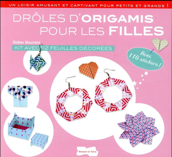 Emprunter Drôles d'origamis pour les filles. Kit avec 112 feuilles décorées, avec 110 stickers ! livre