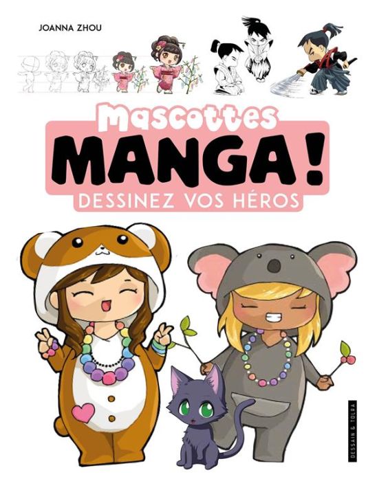 Emprunter Mascottes manga ! Dessinez vos héros livre