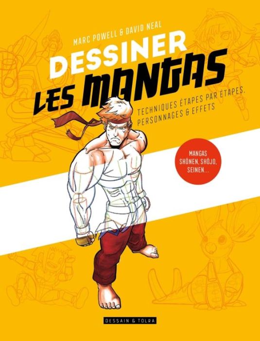 Emprunter Dessiner les mangas. Techniques étape par étape, personnages et effets livre