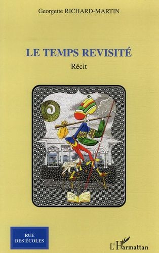 Emprunter Le temps revisité livre