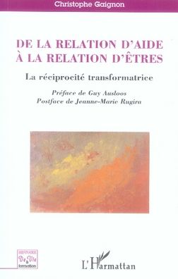 Emprunter De la relation d'aide à la relation d'êtres. La réciprocité transformatrice livre