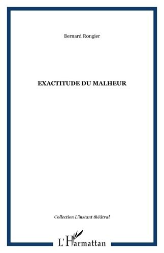 Emprunter Exactitude du malheur livre