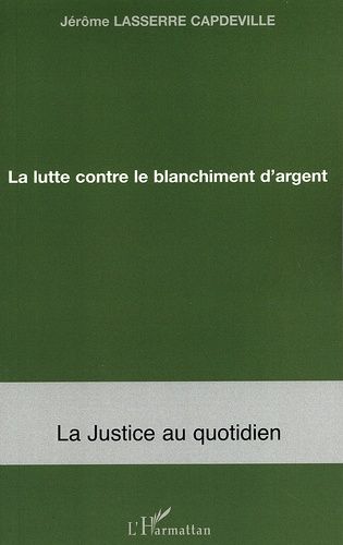 Emprunter La lutte contre le blanchiment d'argent livre