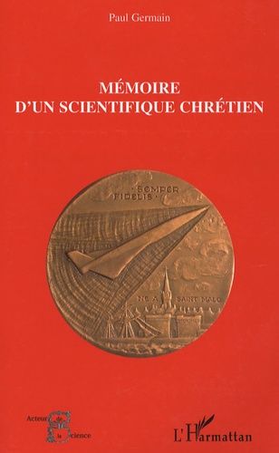 Emprunter Mémoire d'un scientifique chrétien livre