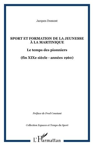 Emprunter Sport et formation de la jeunesse à la Martinique livre