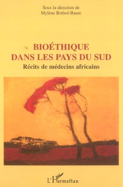 Emprunter Bioéthique dans les pays du Sud. Récits de médecins africains livre