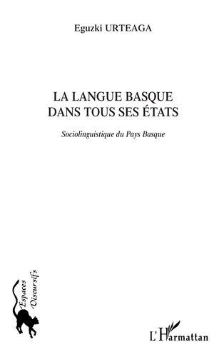 Emprunter La langue basque dans tous ses états. Sociolinguistique du Pays Basque livre