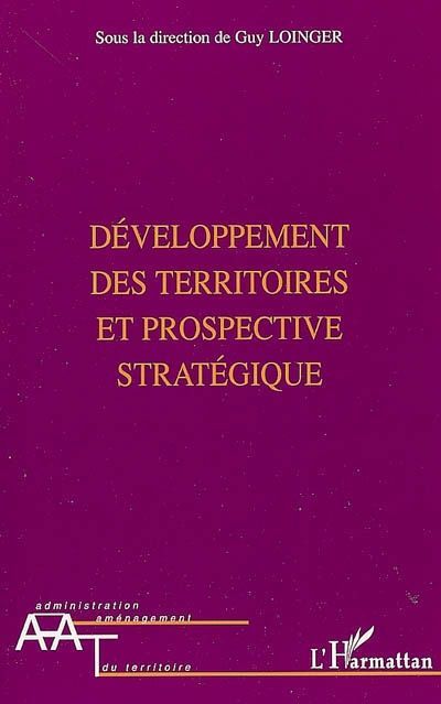 Emprunter Développement des territoires et prospective stratégique livre