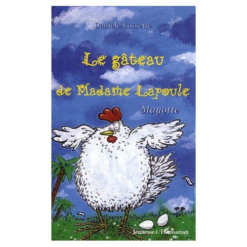 Emprunter Le gâteau de Madame Lapoule livre