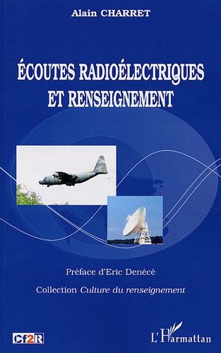 Emprunter Ecoutes radioélectriques et renseignement livre