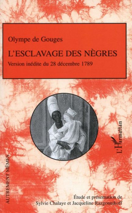 Emprunter L'esclavage des nègres ou l'heureux naufrage livre