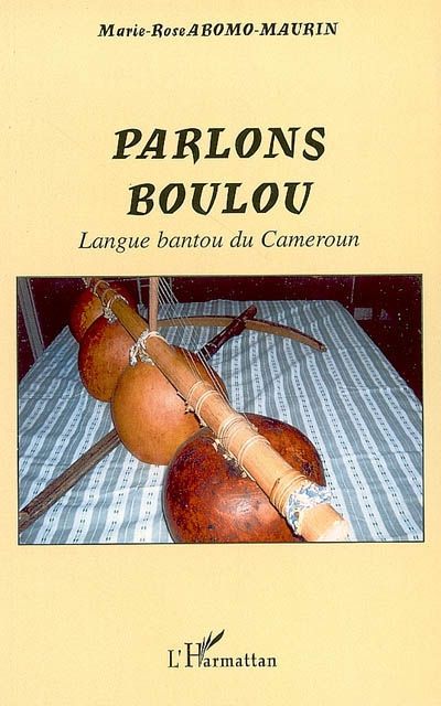 Emprunter Parlons boulou. Langue bantou du Cameroun livre