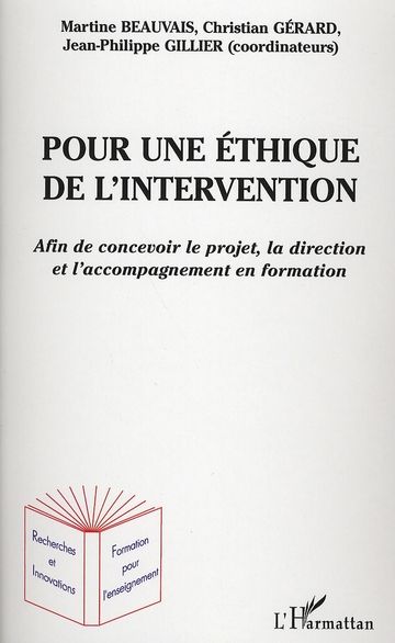 Emprunter Pour une éthique de l'intervention. Afin de concevoir le projet, la direction et l'accompagnement en livre