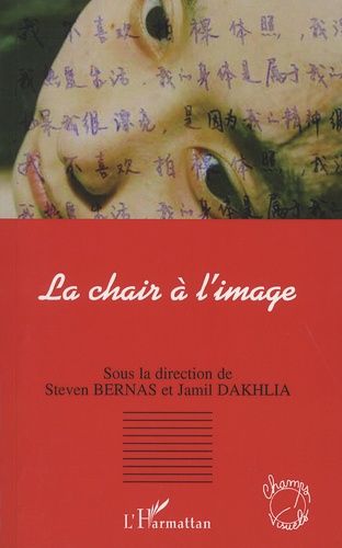 Emprunter La chair à l'image livre