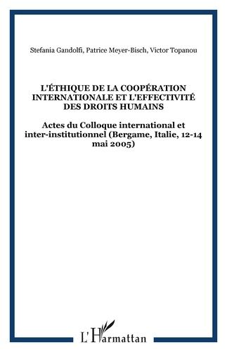 Emprunter L'éthique de la coopération internationale et l'effectivité des droits humains livre