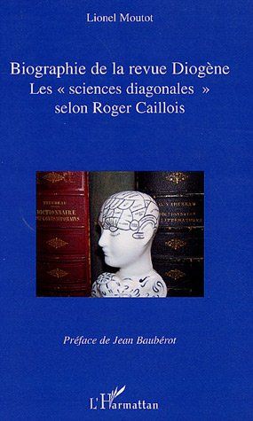 Emprunter Biographie de la revue Diogène. Les 